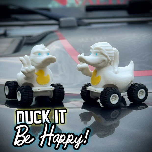 Duck it! Be Happy!